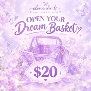 OPEN YOUR DREAM BASKET 💜$20
